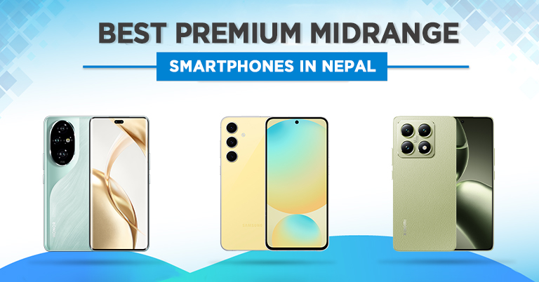 Best Premium Midrange Smartphones in Nepal 2025