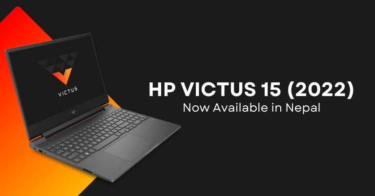 HP Victus 15 2022 Price in Nepal HP Victus 15 (2022) Specs, Features, Availability, Price in Nepal