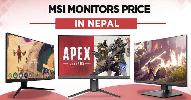 MSI Monitors Price in Nepal 2022 Specifications Availability